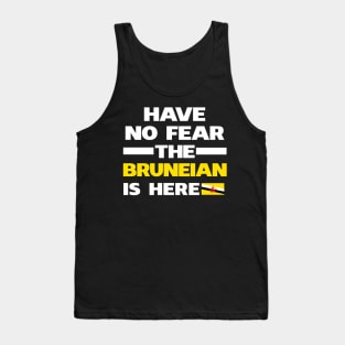 No Fear Bruneian Is Here Brunei Tank Top